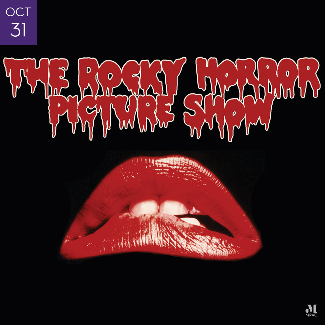 The Rocky Horror Picture Show: Halloween at MPAC