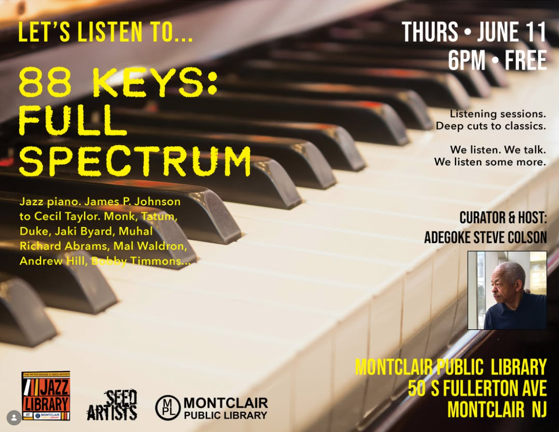 88 KEYS: FULL SPECTRUM - Listening Sessions and Discussion with Adegoke Steve Colson