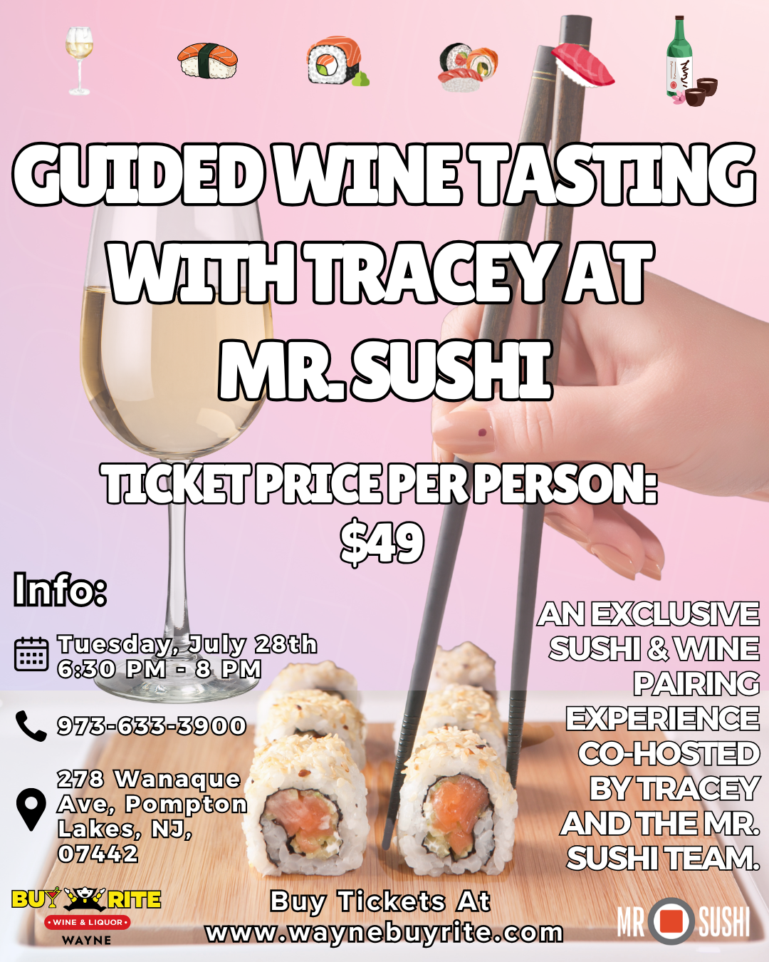 🍷Guided Wine Tasting With Tracey At Mr. Sushi | Tuesday, July 28th 6:30pm-8pm. Wines That Pair With Sushi