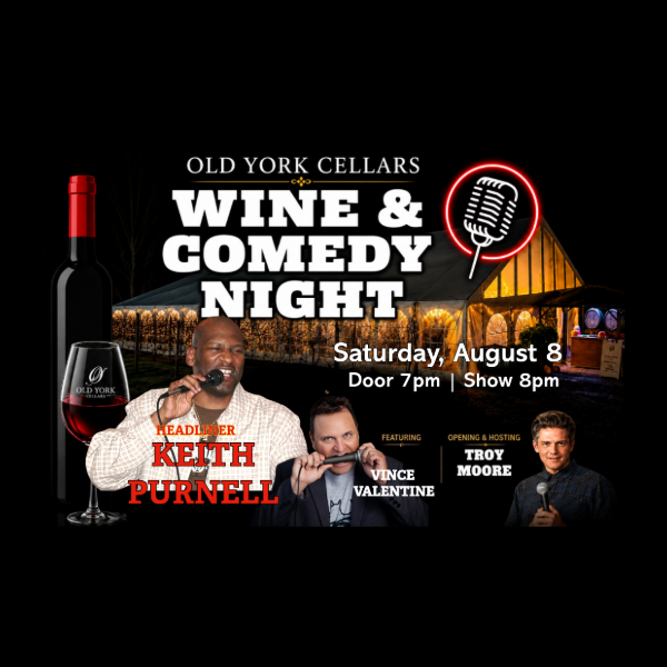 Wine & Comedy Night at Old York Cellars 🎤🍷
