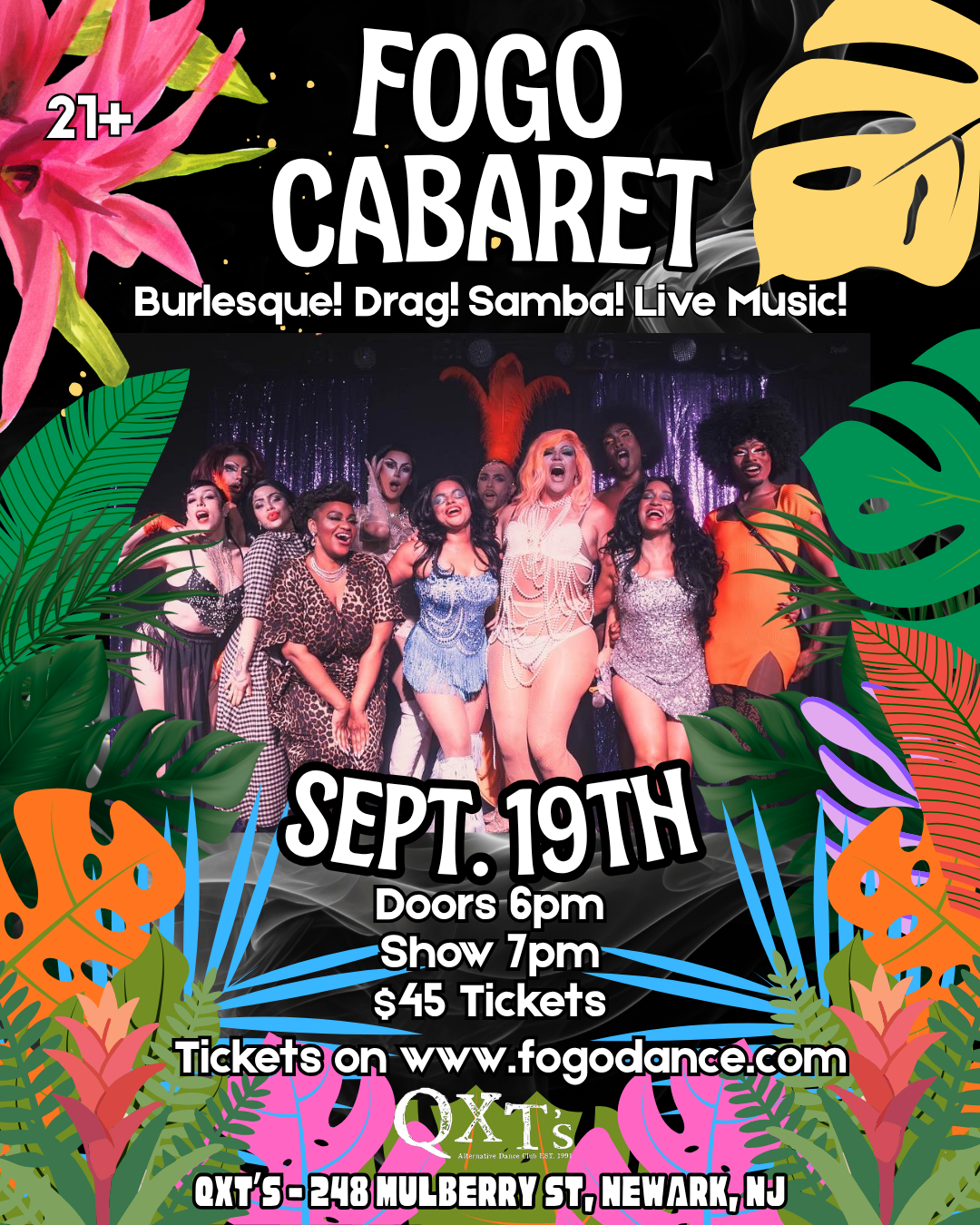 Fogo Cabaret Drag, Burlesque,Samba show , live music showcase in Newark