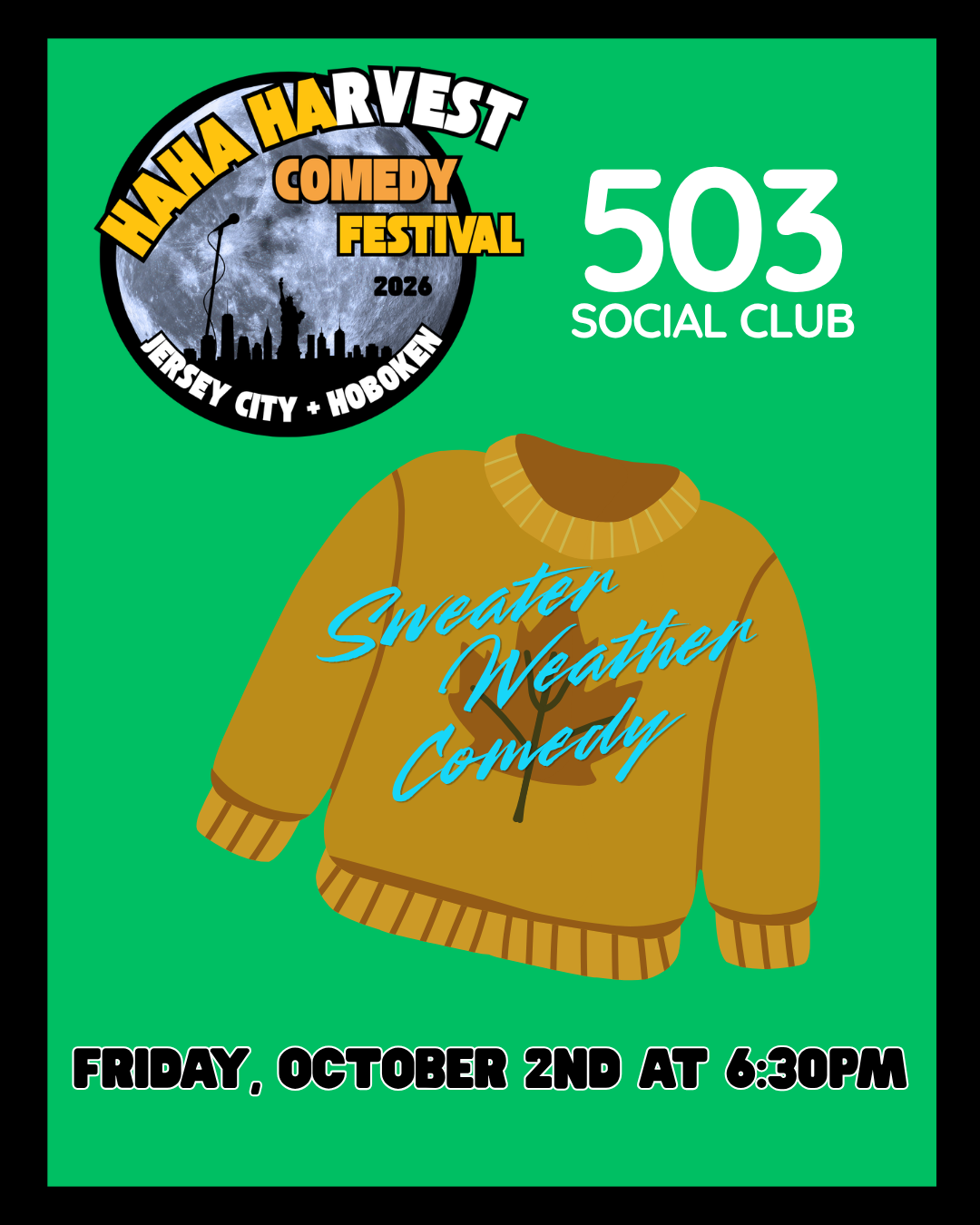 Sweater Weather Comedy Show in Hoboken in Hudson